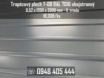 Trapézový plech T-08 RAL 7016 obojstranný