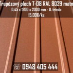 Trapézový plech T-08 RAL 8029 matný